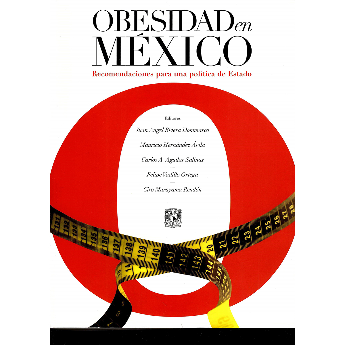 OBESIDAD EN MÉXICO: RECOMENDACIONES PARA UNA POLÍTICA DE ESTADO