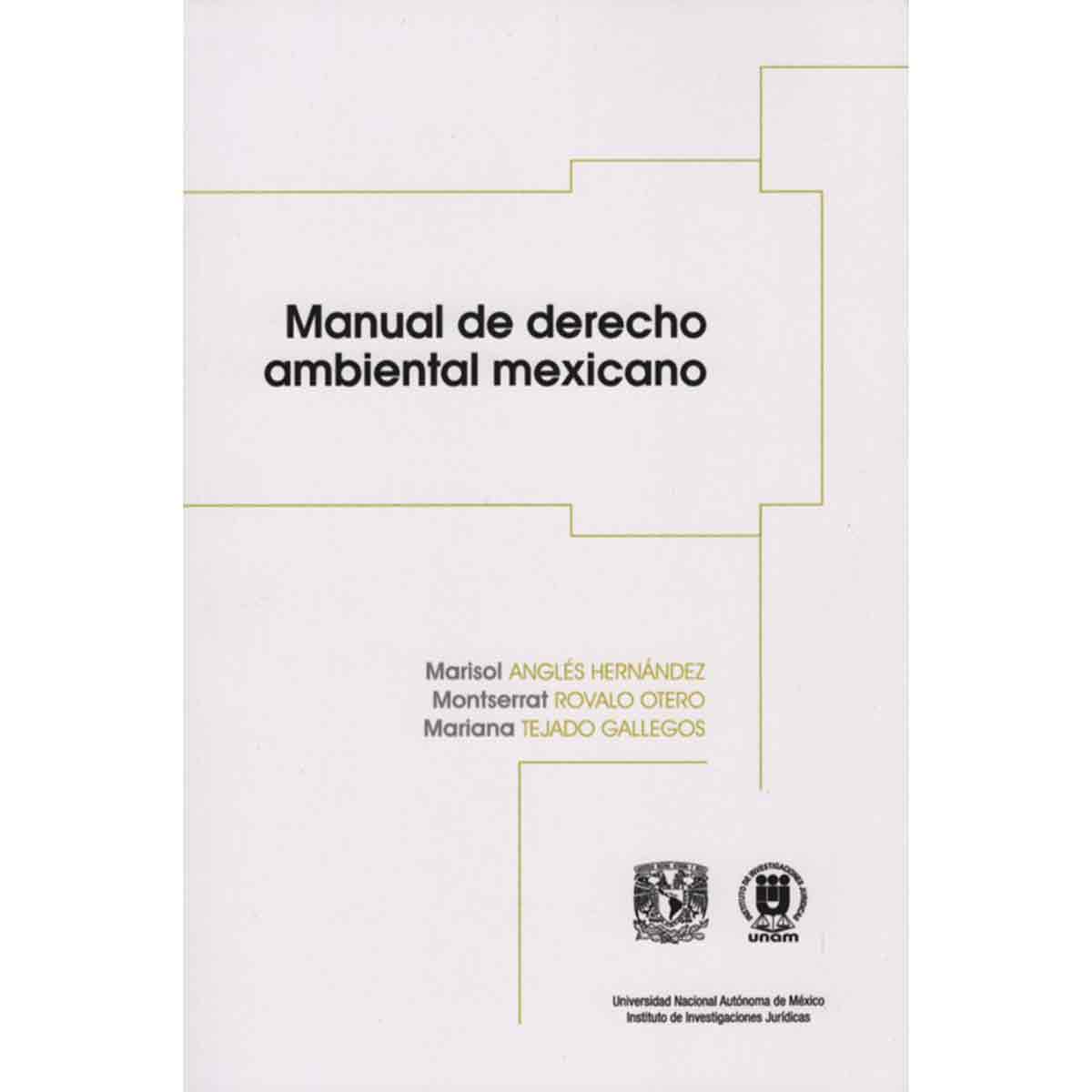 MANUAL DE DERECHO AMBIENTAL MEXICANO